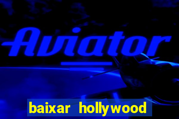 baixar hollywood story dinheiro e diamante infinito